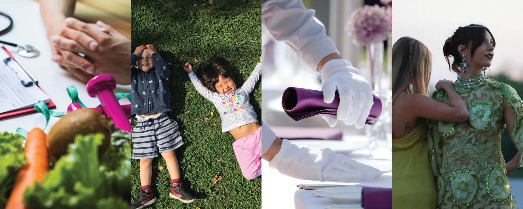 First image is of clasped hands on a desk with forms, dumbbells and vegetables. Second image is of two kids smiling while laying on the ground looking up. Third image is of hands with white gloves setting purple satin napkin on a fancy plate setting. Fourth image is of AMPD student from the Enclothe fashion show, wearing a green dress, gem necklace and cross earrings.